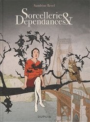 SORCELLERIE & DEPENDANCES