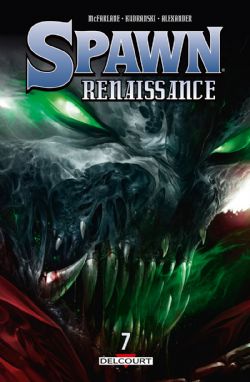 SPAWN -  (FRENCH V.) -  SPAWN : RENAISSANCE 07