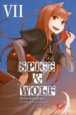 SPICE AND WOLF -  -NOVEL- (FRENCH V.) 07