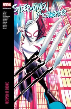 SPIDER-GWEN: GHOST-SPIDER -  WEAPON OF CHOICE - 2016-2017 (ENGLISH V.) -  MODERN ERA EPIC COLLECTION 02