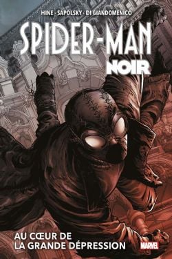 SPIDER-MAN -  AU COEUR DE LA GRANDE DÉPRESSION (FRENCH V.) -  SPIDER-MAN NOIR