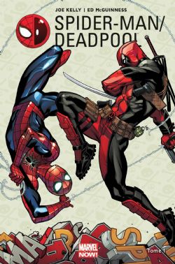 SPIDER-MAN / DEADPOOL -  L'AMOUR VACHE (FRENCH V.) 01