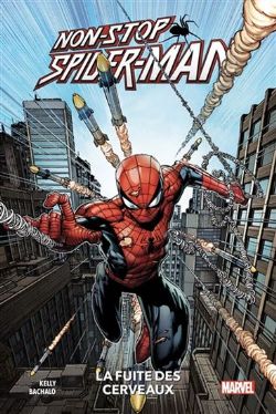 SPIDER-MAN -  LA FUITE DES CERVEAUX (FRENCH V.) -  NON-STOP SPIDER-MAN