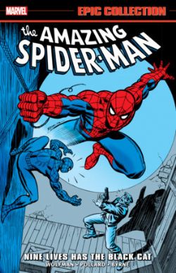 SPIDER-MAN -  NINE LIVES HAS THE BLACK CAT - 1978-1980 (ENGLISH V.) -  THE AMAZING SPIDER-MAN: EPIC COLLECTION 11