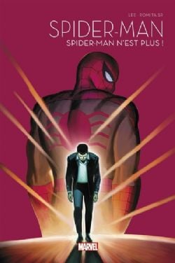 SPIDER-MAN -  SPIDER-MAN N'EST PLUS! (FRENCH V.) -  COLLECTION ANNIVERSAIRE 01