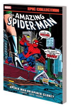 SPIDER-MAN -  SPIDER-MAN OR SPIDER-CLONE? - 1975-1977 (ENGLISH V.) -  THE AMAZING SPIDER-MAN: EPIC COLLECTION 09