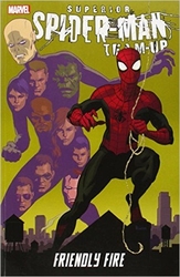 SPIDER-MAN -  TEAMP UP: FRIENDLY FIRE (ENGLISH V.) -  SUPERIOR SPIDER-MAN