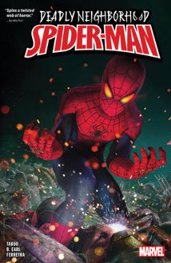 SPIDER-MAN -  TP (ENGLISH V.) -  DEADLY NEIGHBORHOOD SPIDER-MAN