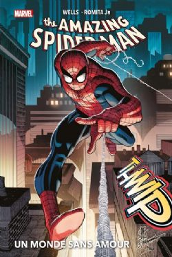 SPIDER-MAN -  UN MONDE SANS AMOUR (FRENCH V.) -  THE AMAZING SPIDER-MAN DELUXE 01