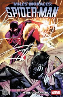 SPIDER-MAN -  WEBS OF WAKANDA - TP (ENGLISH V.) -  MILES MORALES: SPIDER-MAN 06