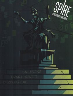SPIRE: THE CITY MUST FALL -  CONSPIRACY HANDBOOK (ENGLISH VERSION) -  SOURCEBOOK