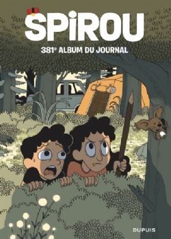 SPIROU -  28 DÉCEMBRE 2022 - 1ER MARS 2023 (FRENCH V.) -  ALBUM DU JOURNAL SPIROU 381