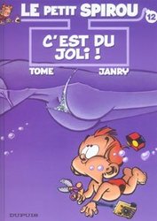 SPIROU -  C'EST DU JOLI ! (FRENCH V.) -  LE PETIT SPIROU 12