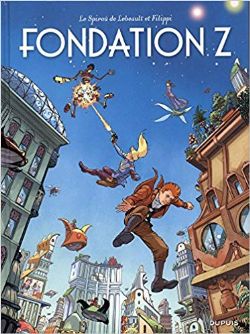 SPIROU -  FONDATION Z (FRENCH V.) -  LE SPIROU DE...