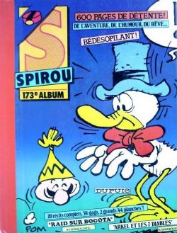 SPIROU -  (FRENCH V.) -  ALBUM DU JOURNAL SPIROU 173