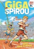 SPIROU -  GIGA SPIROU, HORS-SÉRIE ÉTÉ 2024 (FRENCH V.)