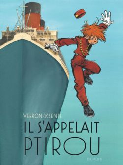 SPIROU -  IL S'APPELAIT PTIROU (FRENCH V.) -  LE SPIROU DE...