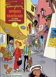 SPIROU -  INTÉGRALE - VOYAGES AUTOUR DU MONDE (FRENCH V.) -  SPIROU ET FANTASIO 03