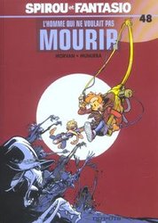 SPIROU -  L'HOMME QUI NE VOULAIT PAS MOURIR (FRENCH V.) -  SPIROU ET FANTASIO 48