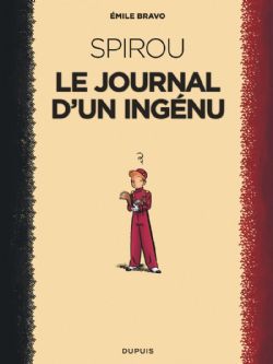 SPIROU -  LE JOURNAL D'UN INGÉNU (2018 EDITION) (FRENCH V.) -  LE SPIROU DE...