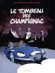 SPIROU -  LE TOMBEAU DES CHAMPIGNAC (FRENCH V.) -  LE SPIROU DE...