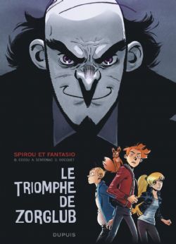 SPIROU -  LE TRIOMPHE DE ZORGLUB (FRENCH V.) -  SPIROU ET FANTASIO