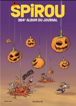 SPIROU -  OCTOBER 2ND 2019 - DECEMBER 4TH 2019 (FRENCH V.) -  ALBUM DU JOURNAL SPIROU 364