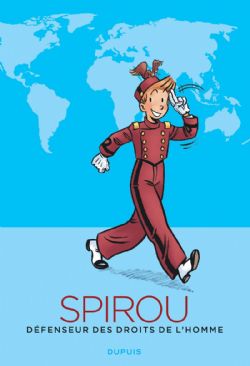 SPIROU -  SPIROU, DÉFENSEUR DES DROITS DE L'HOMME (FRENCH V.)