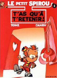 SPIROU -  T'AS QU'À T'RETENIR ! (FRENCH V.) -  LE PETIT SPIROU 08