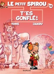 SPIROU -  T'ES GONFLÉ ! (FRENCH V.) -  LE PETIT SPIROU 16