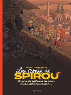 SPIROU -  UN AMI DE SPIROU A DU CRAN, IL SAIT DIRE OUI OU NON... (FRENCH V.) -  LES AMIS DE SPIROU 01