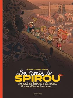 SPIROU -  UN AMI DE SPIROU A DU CRAN, IL SAIT DIRE OUI OU NON... (FRENCH V.) -  LES AMIS DE SPIROU 02