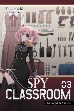 SPY CLASSROOM -  TO FORGET IS ANNETTE (ENGLISH V.) 03