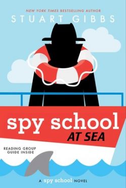 SPY SCHOOL -  SPY SCHOOL AT SEA - NOVEL (ENGLISH V.) 09