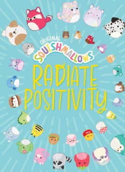 SQUISHMALLOWS -  RADIATE POSITIVITY (ENGLISH V.)