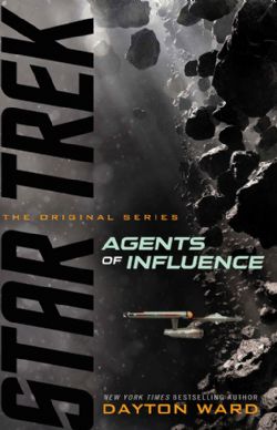 STAR TREK -  AGENTS OF INFLUENCE -  THE ORIGINAL SERIES