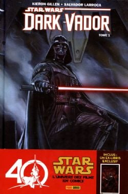 STAR WARS -  DARK VADOR - ÉDITION 40E ANNIVERSAIRE + EX-LIBRIS EXCLUSIF -  DARK VADOR 01