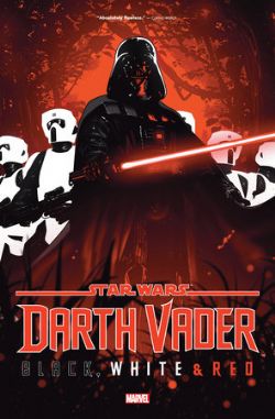 STAR WARS -  DARTH VADER: BLACK, WHITE & RED - TREASURY EDITION TP (ENGLISH V.)