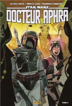 STAR WARS -  DOCTEUR APHRA (FRENCH V.) -  WAR OF THE BOUTNY HUNTERS 03