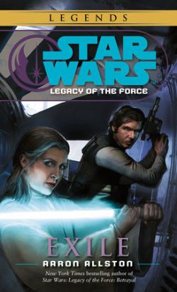 STAR WARS -  EXILE MM 4 -  LEGACY OF THE FORCE
