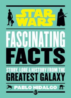 STAR WARS -  FASCINATING FACTS (ENGLISH V.)