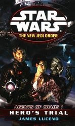 STAR WARS -  HERO'S TRIAL (AGENTS OF CHAOS, BOOK 01) (ENGLISH V.) -  THE NEW JEDI ORDER 04