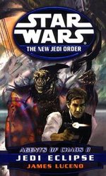 STAR WARS -  JEDI ECLIPSE (AGENTS OF CHAOS, BOOK 02) (ENGLISH V.) -  THE NEW JEDI ORDER 05