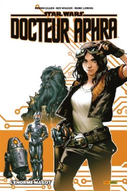 STAR WARS -  L'ÉNORME MAGOT (FRENCH V.) -  DOCTEUR APHRA - DELUXE 01