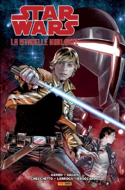 STAR WARS -  LA CITADELLE HURLANTE