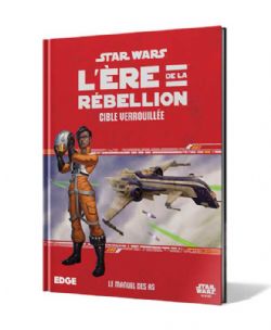 STAR WARS : LE JEU DE RÔLE -  KIT DE MAITRE DE JEU (FRANCAIS) -  L'ÈRE DE LA REBELLION