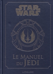 STAR WARS -  LE MANUEL DU JEDI