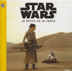 STAR WARS -  LE RÉVEIL DE LA FORCE (FRENCH V.) -  LES PETITS CLASSIQUES