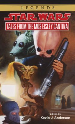 STAR WARS -  LEGENDS - TALES FROM THE MOS EISLEY CANTINA MM