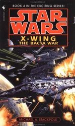 STAR WARS -  LEGENDS - THE BACTA WAR MM 4 -  X-WING